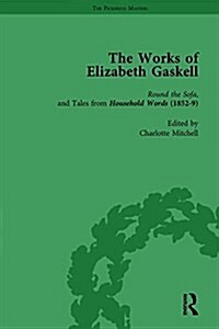 The Works of Elizabeth Gaskell, Part I Vol 3 (Hardcover)