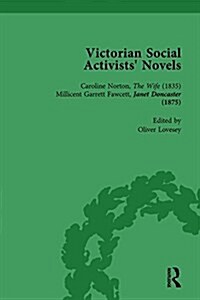 Victorian Social Activists Novels Vol 1 (Hardcover)