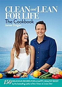 Clean and Lean for Life: The Cookbook (Hardcover)