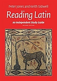 An Independent Study Guide to Reading Latin (Paperback, 2 Revised edition)