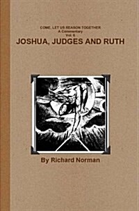 A Commentary on Joshua, Judges and Ruth (Paperback)