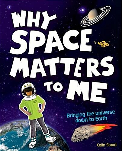 Why Space Matters To Me : s (Paperback)