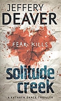 Solitude Creek : Fear Kills (Paperback)