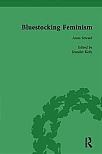 Bluestocking Feminism, Volume 4 : Writings of the Bluestocking Circle, 1738-94 (Hardcover)