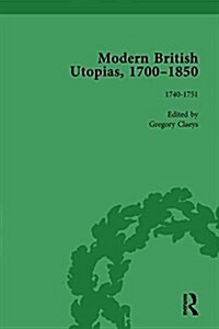 Modern British Utopias, 1700-1850 Vol 2 (Hardcover)