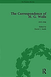 The Correspondence of H G Wells Vol 4 (Hardcover)