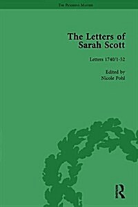 The Letters of Sarah Scott Vol 1 (Hardcover)