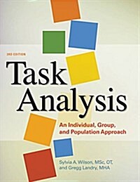 Task Analysis : An Individual, Group, and Population Approach (Paperback, 3 Rev ed)