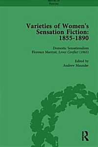Varieties of Womens Sensation Fiction, 1855-1890 Vol 2 (Hardcover)