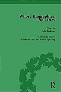 Whore Biographies, 1700-1825, Part II vol 8 (Hardcover)