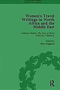 Womens Travel Writings in North Africa and the Middle East, Part II vol 5 (Hardcover)