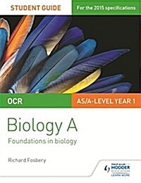 OCR AS/A Level Year 1 Biology A Student Guide: Module 2 (Paperback)