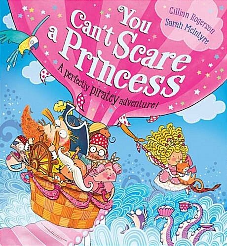 You Cant Scare a Princess! (Paperback, 2 ed)