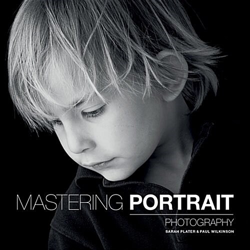 Mastering Portrait Photography (Paperback)