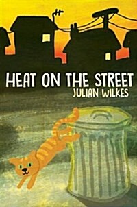 Heat on the Street (Paperback)