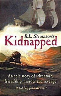 Kidnapped : Retold by John Kennett (Paperback, Adapted ed)
