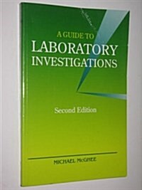 A Guide to Laboratory Investigations (Paperback, 2 Rev ed)