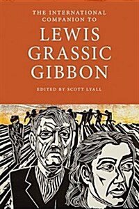 The International Companion to Lewis Grassic Gibbon (Paperback)