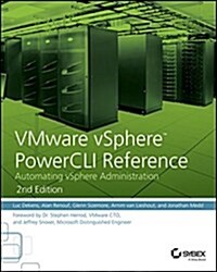 Vmware Vsphere Powercli Reference: Automating Vsphere Administration (Paperback, 2)