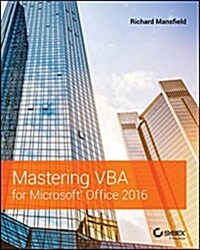 Mastering VBA for Microsoft Office 2016 (Paperback)