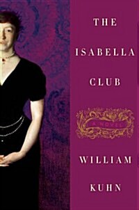 The Isabella Club (Hardcover)