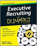 Executive Recruiting For Dummies (Paperback)