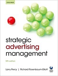 Strategic Advertising Management (Paperback, 5 Revised edition)