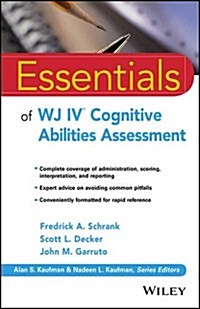 Essentials of Wj IV Cognitive Abilities Assessment (Paperback)
