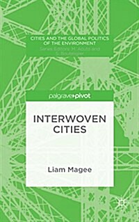 Interwoven Cities (Hardcover)
