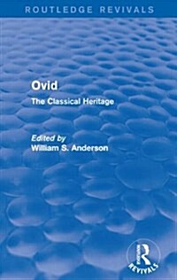 Ovid (Routledge Revivals) : The Classical Heritage (Paperback)