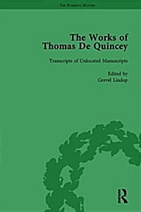 The Works of Thomas De Quincey, Part III vol 21 (Hardcover)