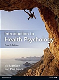 Introduction to Health Psychology (Paperback, 4 ed)