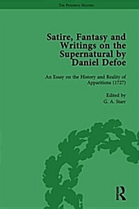 Satire, Fantasy and Writings on the Supernatural by Daniel Defoe, Part II vol 8 (Hardcover)