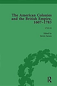 The American Colonies and the British Empire, 1607-1783, Part I Vol 3 (Hardcover)