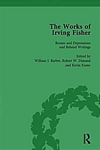 The Works of Irving Fisher Vol 10 (Hardcover)