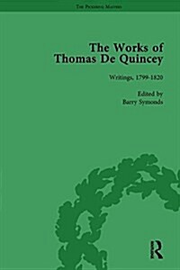 The Works of Thomas De Quincey, Part I Vol 1 (Hardcover)