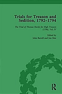 Trials for Treason and Sedition, 1792-1794, Part I Vol 5 (Hardcover)