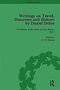Writings on Travel, Discovery and History by Daniel Defoe, Part II vol 7 (Hardcover)