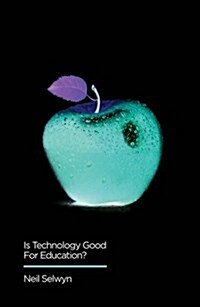 Is Technology Good for Education? (Paperback)