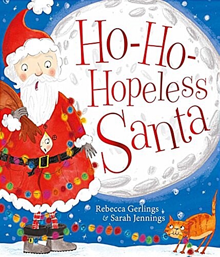 Ho-Ho-Hopeless Santa (Paperback)