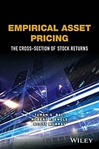 Empirical Asset Pricing: The Cross Section of Stock Returns (Hardcover)