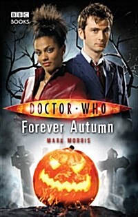 Doctor Who: Forever Autumn (Paperback)