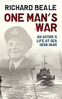 One Mans War : An Actors Life at Sea 1940-45 (Paperback)