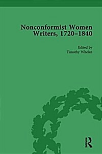 Nonconformist Women Writers, 1720-1840, Part II vol 6 (Hardcover)