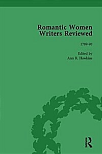 Romantic Women Writers Reviewed, Part II vol 4 (Hardcover)