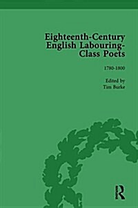 Eighteenth-Century English Labouring-Class Poets, vol 3 (Hardcover)