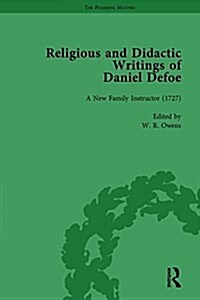 Religious and Didactic Writings of Daniel Defoe, Part I Vol 3 (Hardcover)