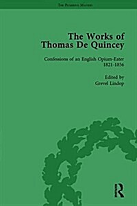 The Works of Thomas De Quincey, Part I Vol 2 (Hardcover)
