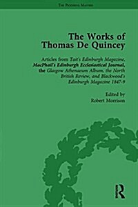 The Works of Thomas De Quincey, Part III vol 16 (Hardcover)