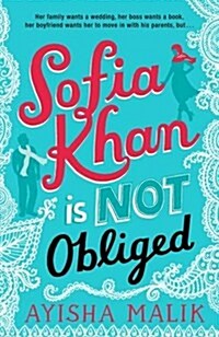 Sofia Khan is Not Obliged : A Heartwarming Romantic Comedy (Paperback)